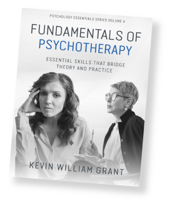 Fundamentals of Psychotherapy (Volume 4)